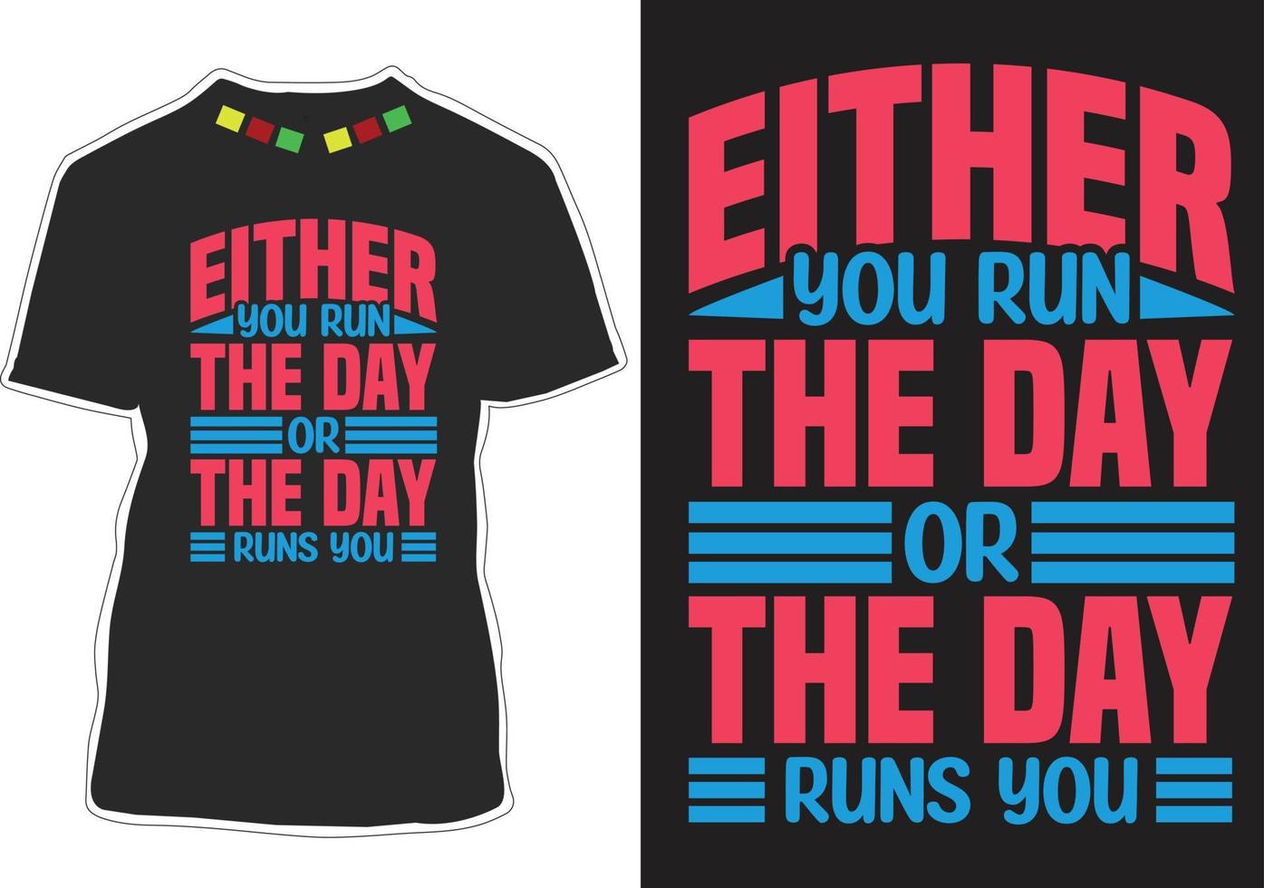 Inspiration Quotes T-shirt Design vector