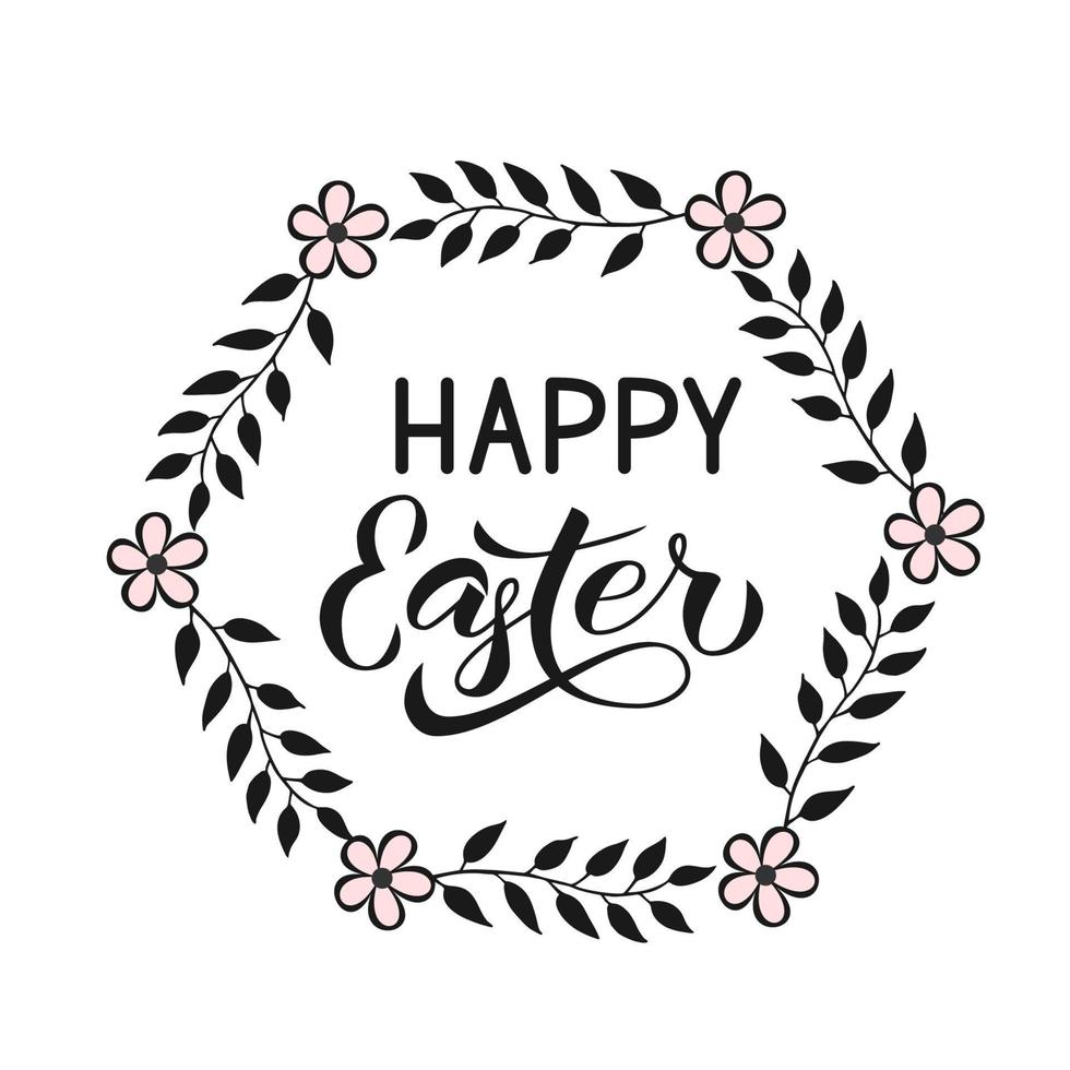Happy Easter calligraphy hand lettering with hand drawn wreath of leaves. Easter celebration typography poster. Easy to edit template for party invitation, greeting card, banner. Vector illustration.
