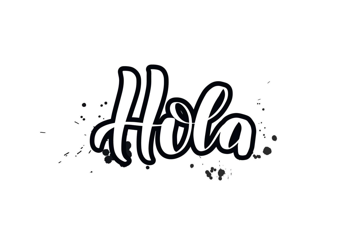 Inspirational handwritten brush lettering hola, hello in Spanish. Vector calligraphy illustration isolated on white background. Typography for banners, badges, postcard, tshirt, prints, posters.