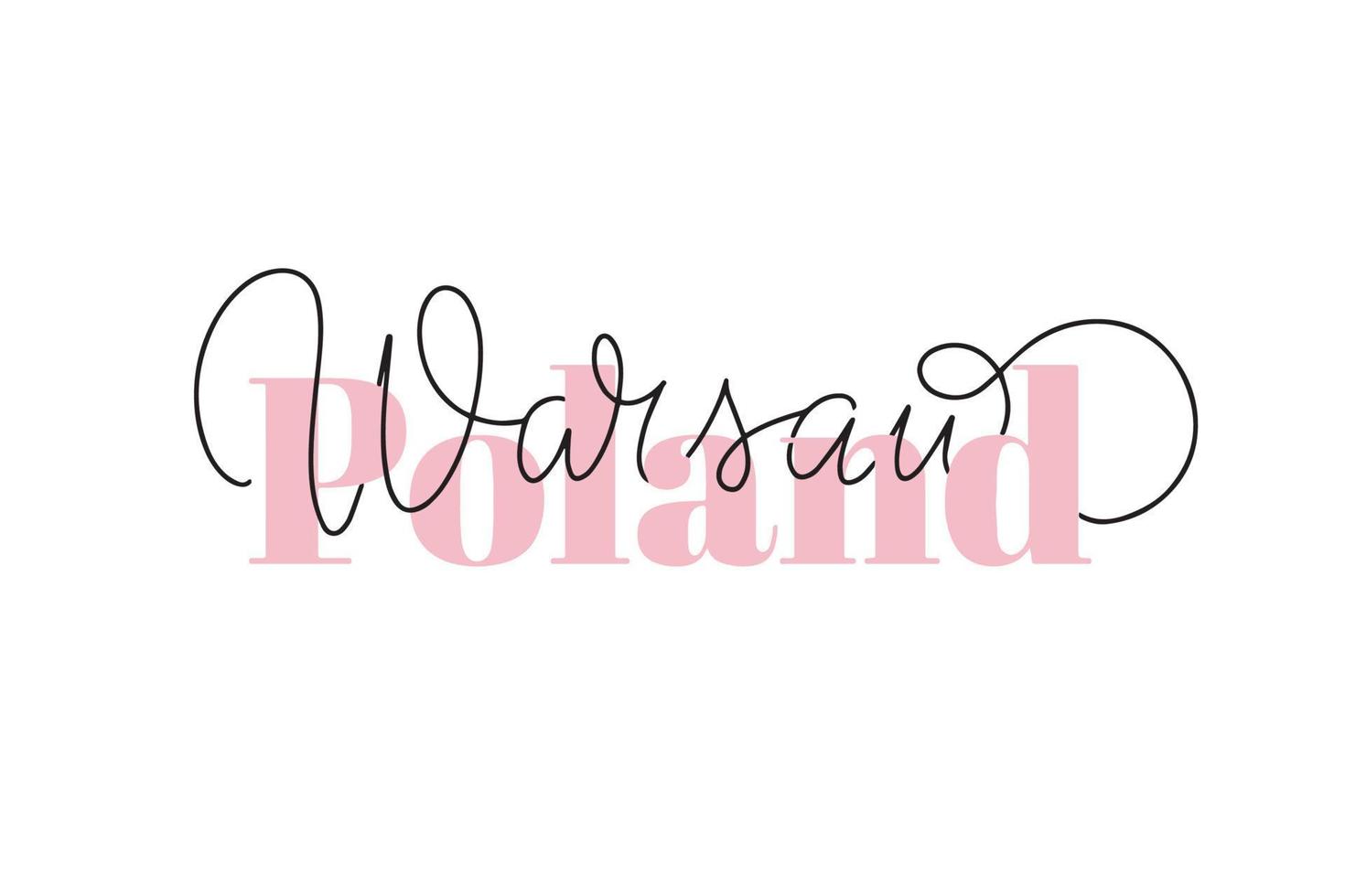 Inspirational handwritten brush lettering Poland Warsaw. Vector calligraphy illustration isolated on white background. Typography for banners, badges, postcard, tshirt, prints, posters.