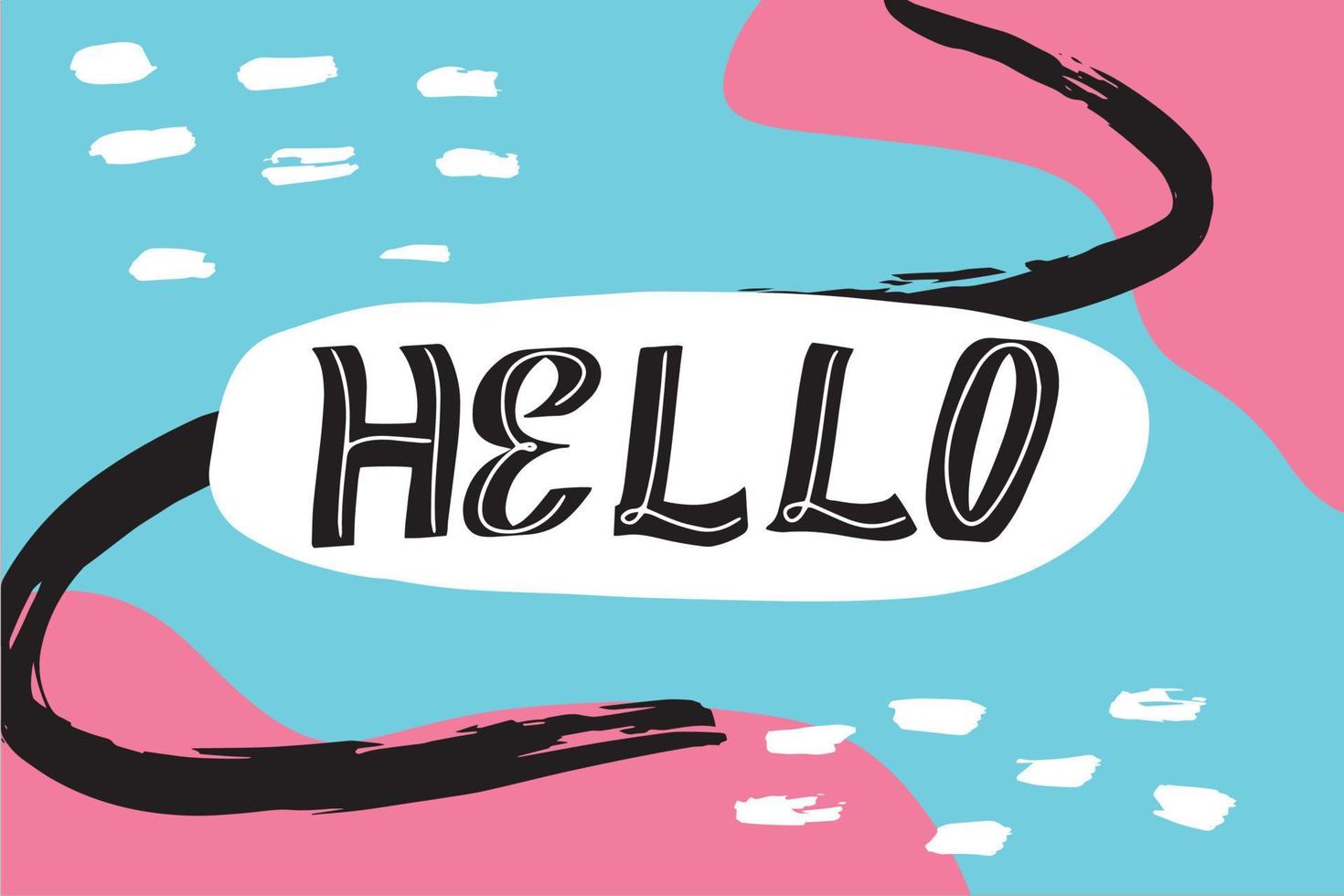 Inspirational handwritten brush lettering hello. Typography for banners, badges, postcard, tshirt, prints, posters. Abstract backgruond in Memphis style. Retro design style with ink texture. vector