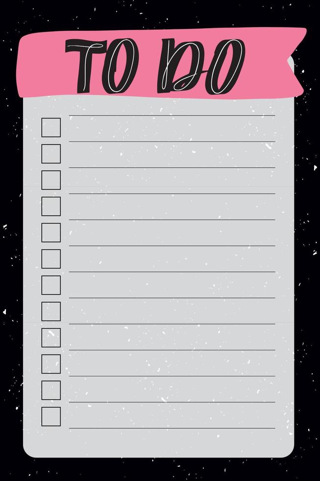 To do list with black background and trendy lettering. Space style. Template for agenda, planners, check lists, and other stationery. Isolated. Vector stock illustration.