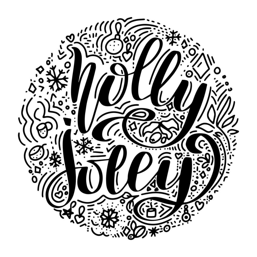 Inspirational handwritten brush lettering holly jolly. Vector calligraphy illustration isolated on white background. Typography for banners, badges, postcard, tshirt, prints, posters.
