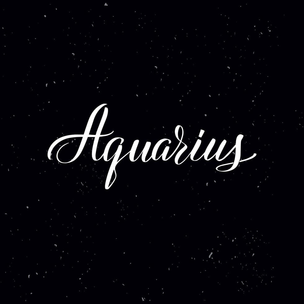 Chalkboard blackboard lettering Aquarius. Handwritten calligraphy text, chalk on a blackboard, vector illustration. Greetings for logotype, badge, icon.