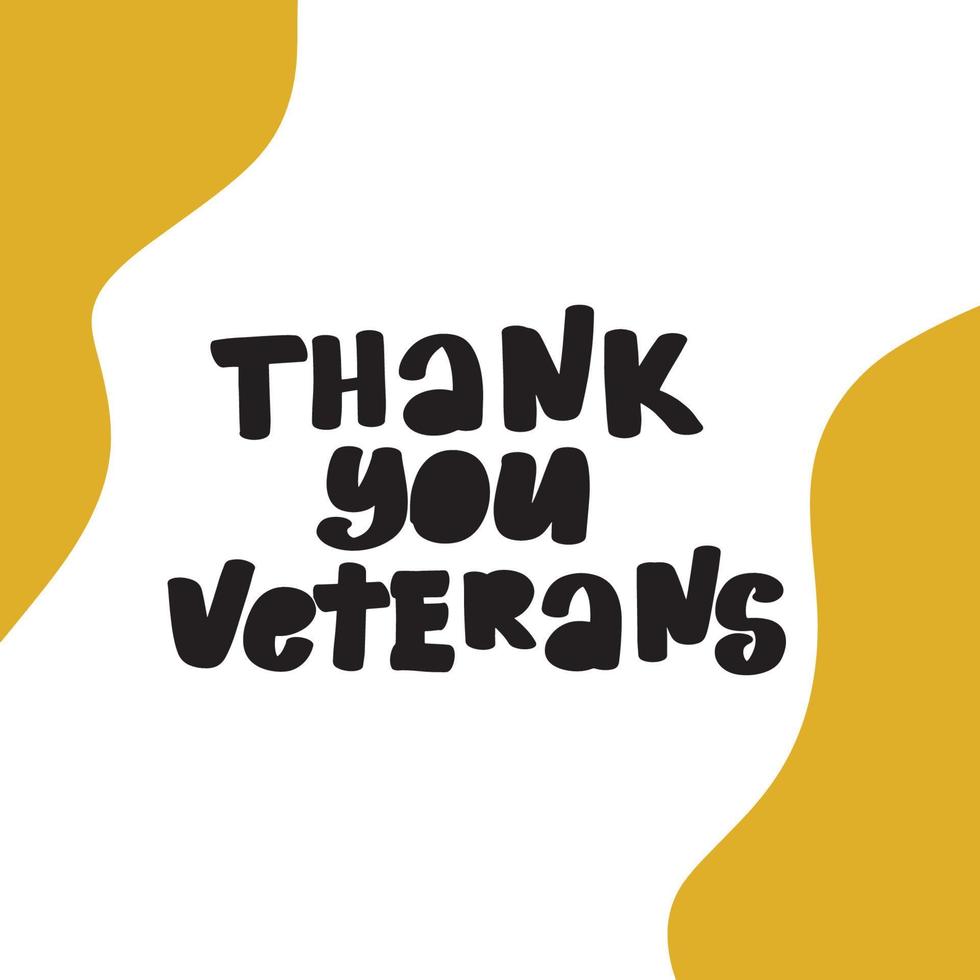 Thank you Veterans text. Calligraphy hand lettering vector card. National american holiday illustration. Festive poster or banner isolated on white background