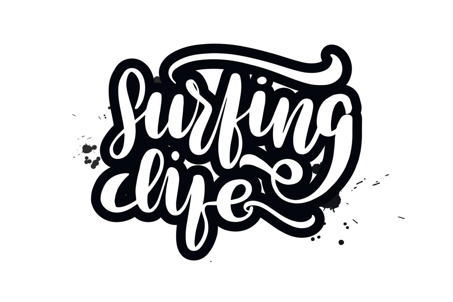 Inspirational handwritten brush lettering surfing life. Vector calligraphy illustration isolated on white background. Typography for banners, badges, postcard, tshirt, prints, posters.