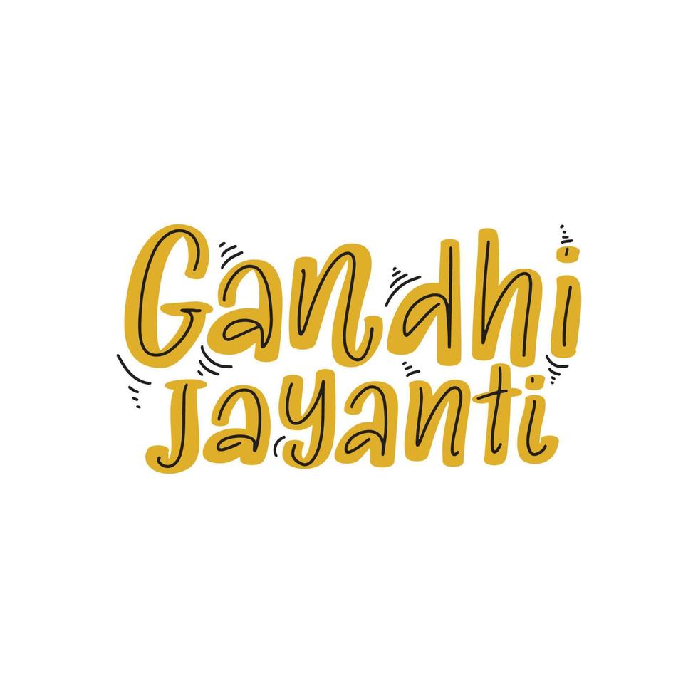 Lettering illustration with Gandhi Jayanti for concept design. Line art. Happy birthday vector concept. 2nd October- vector. Creative stock vector isolated on white background.