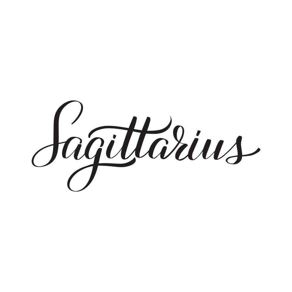 Inspirational handwritten brush lettering Sagittarius. Vector calligraphy illustration isolated on white background. Typography for banners, badges, postcard, tshirt, prints, posters.