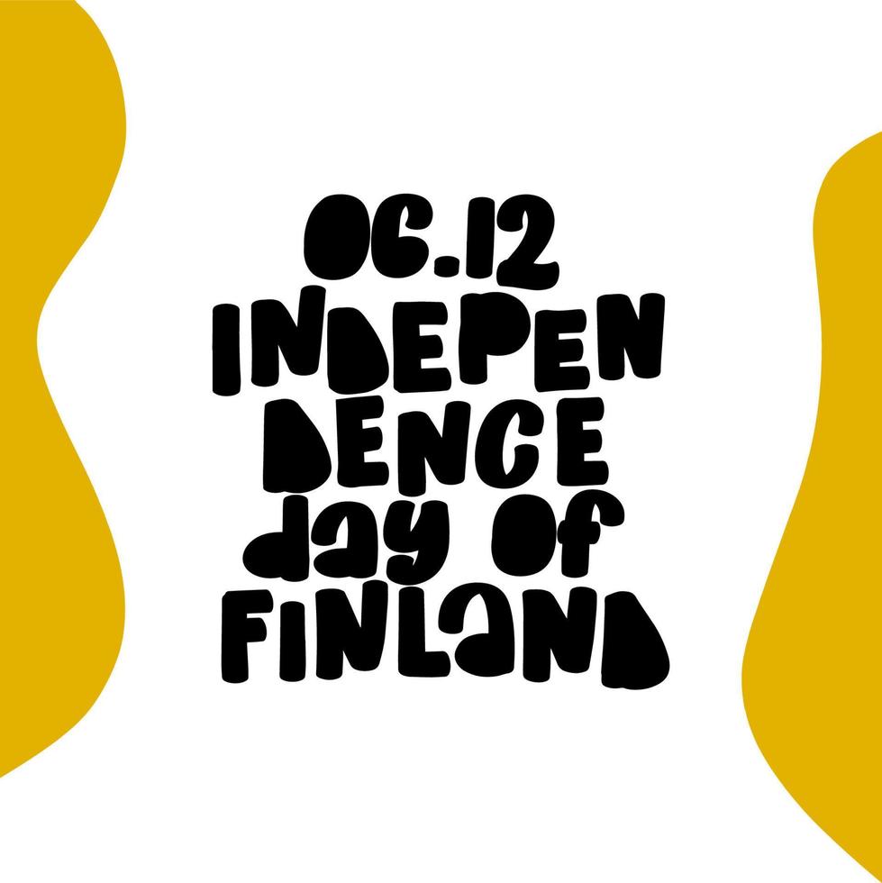 Independence day of Finland calligraphy hand lettering with word isolated on white. Vector template for typography poster, sticker, banner, sticker, etc. . Vector illustration