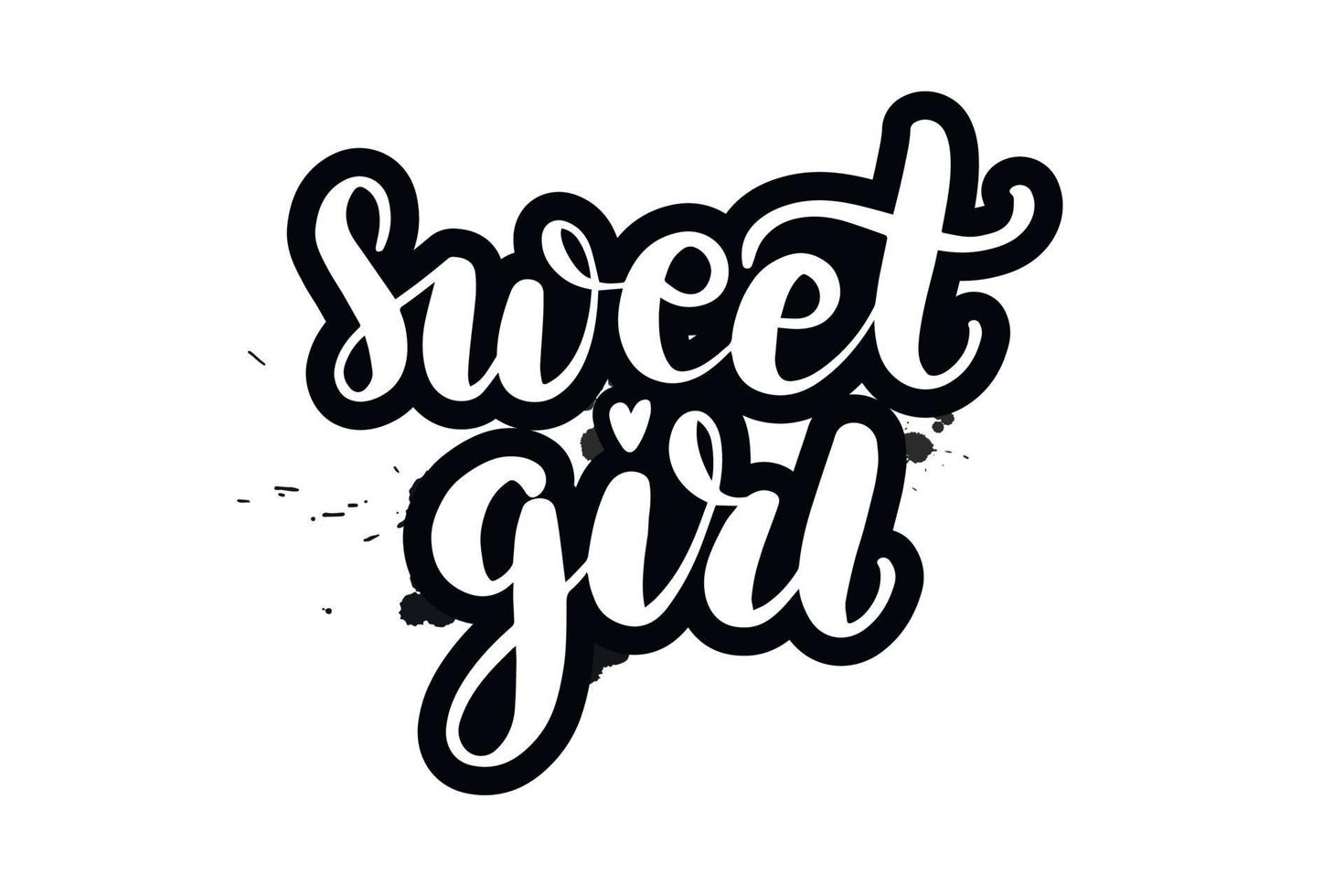 Inspirational handwritten brush lettering sweet girl. Vector calligraphy illustration isolated on white background. Typography for banners, badges, postcard, tshirt, prints, posters.