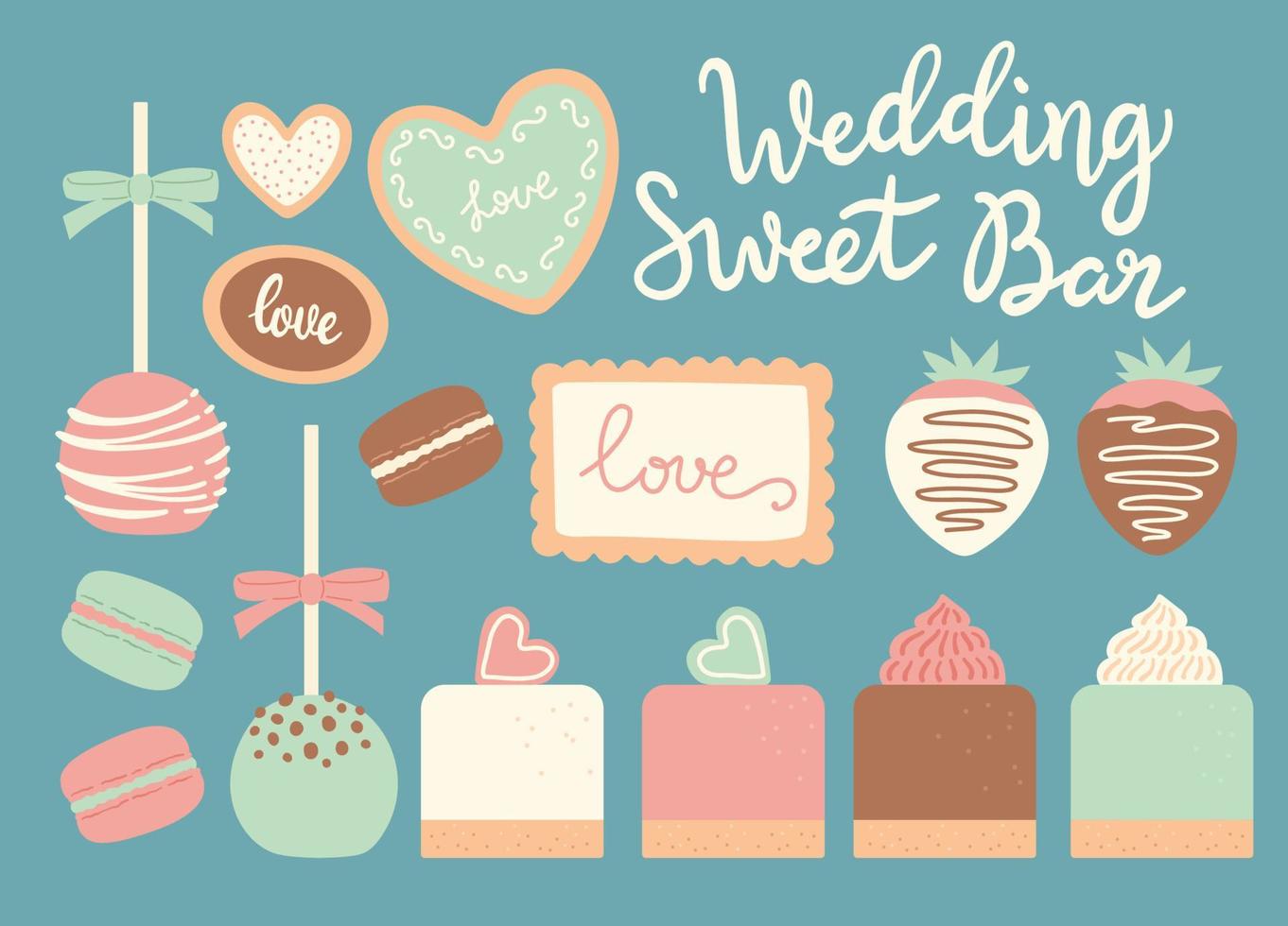 Wedding sweet bar set of vector illustrations - popcake, macaroon, macaron, strawberry in chocolate, buscuit, cookie, cake