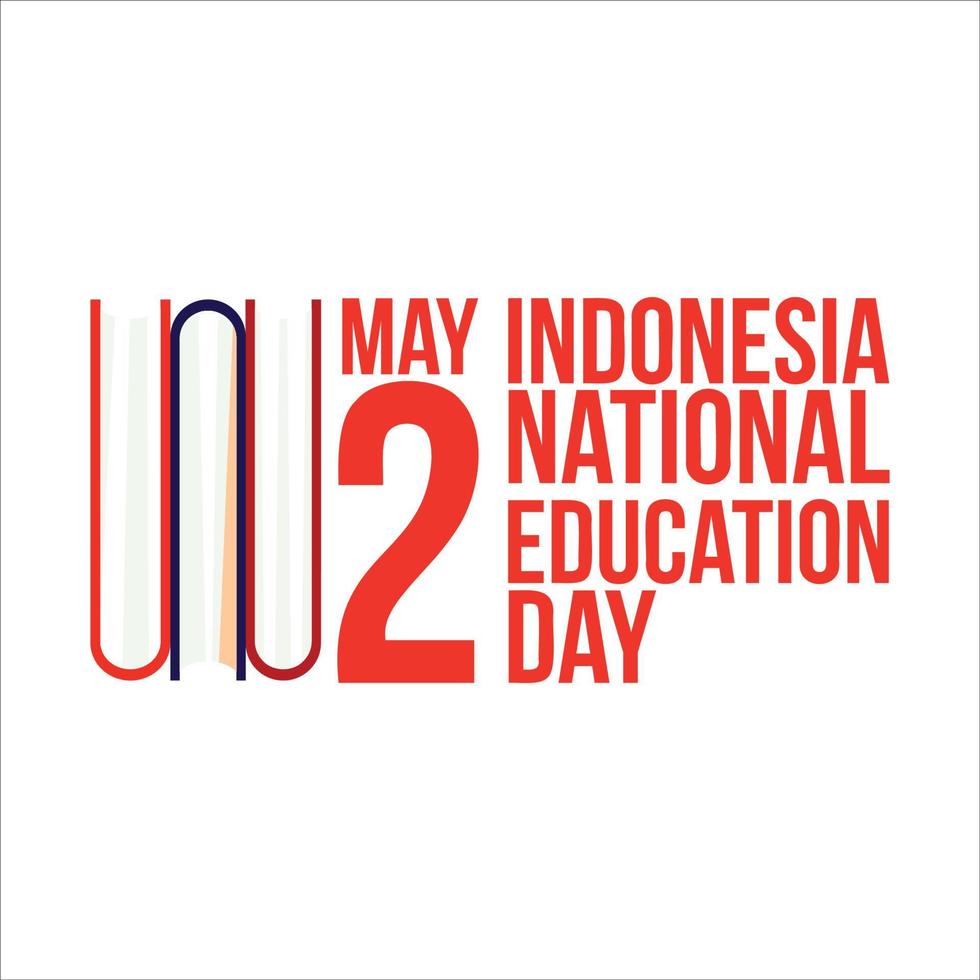 2 de mayo Día Nacional de la Educación de Indonesia con efecto de texto de color rojo y libros multicolores en un fondo blanco, ilustración vectorial del día de la educación con efecto de texto simple y. vector