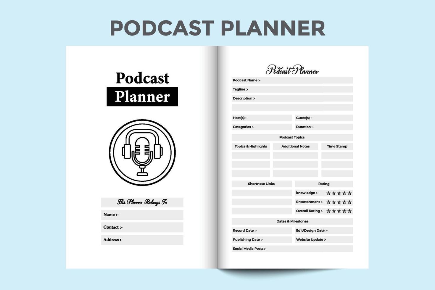 Podcast info tracker journal interior. Podcast regular topic information and scheduling logbook template. Interior of a notebook. Radio post planner and guest info tracker interior. vector