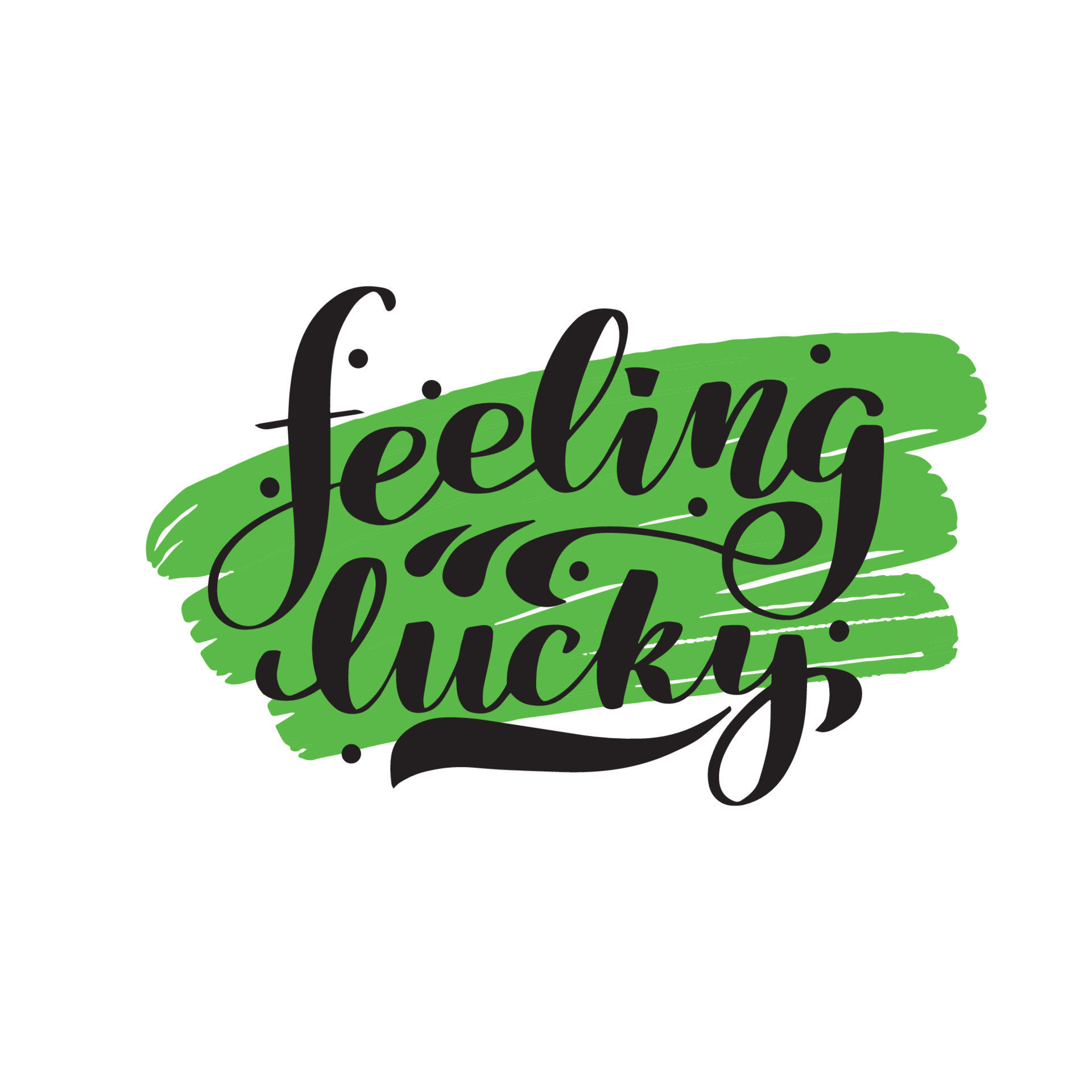 Feeling Lucky Poster 