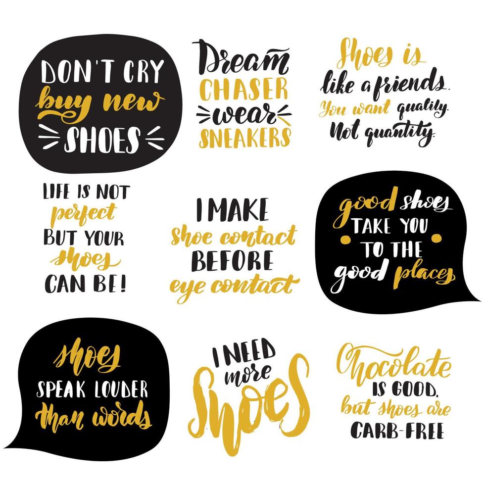 Woman shoes lettering quotes set. Inspirational handwritten brush lettering. Vector calligraphy stock illustration isolated on white. Typography for banners, badges, postcard, tshirt, prints.