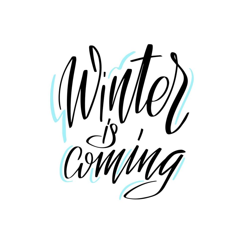 Inspirational handwritten brush lettering winter is coming. Vector calligraphy illustration isolated on white background. Typography for banners, badges, postcard, tshirt, prints, posters.