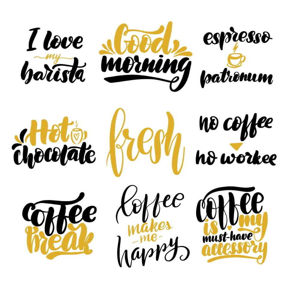 conjunto de citas de letras de café. Letras de pincel escritas a mano inspiradoras. ilustración de stock de caligrafía vectorial aislada sobre fondo blanco. tipografía para pancartas, insignias, postales, camisetas, estampados. vector