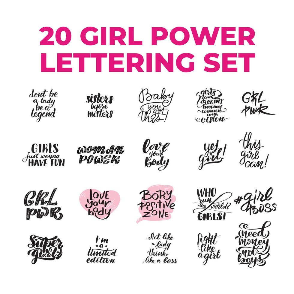 20 girl power quotes set. Inspirational handwritten brush lettering. Vector calligraphy stock illustration isolated on white background. Typography for banners, badges, postcard, tshirt, prints.