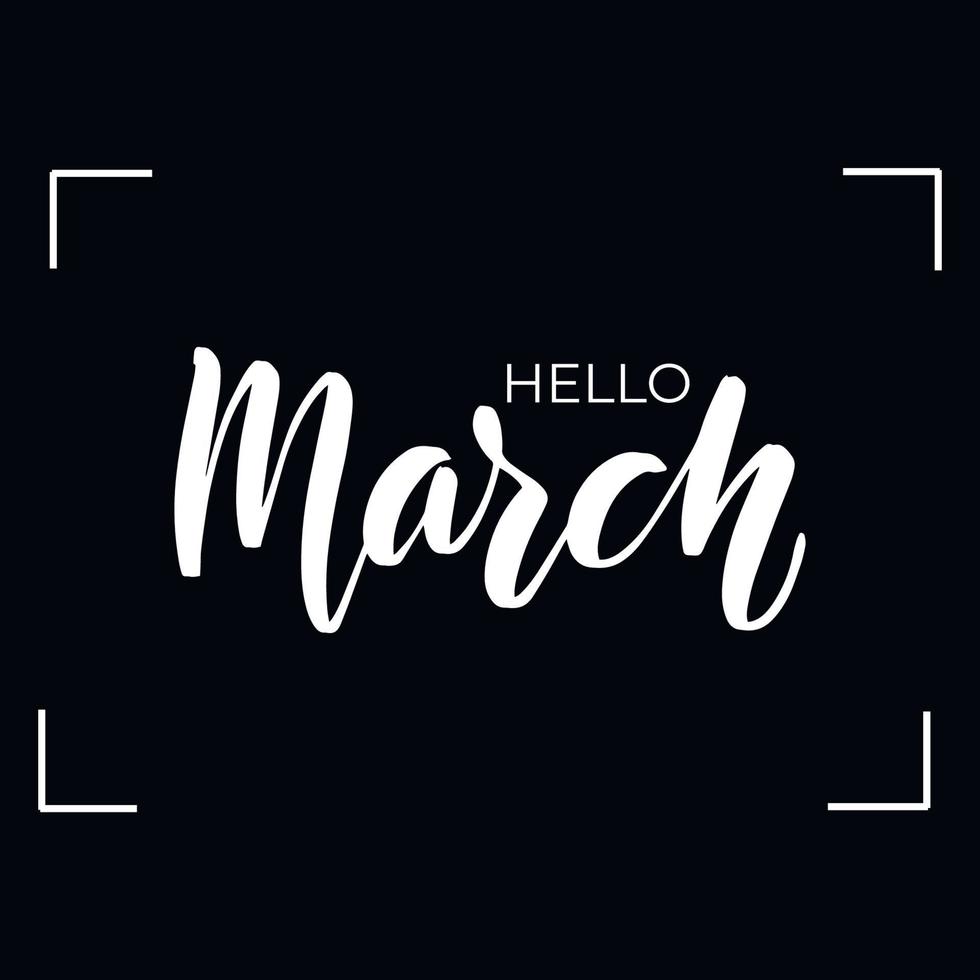 Chalkboard blackboard lettering hello March. Handwritten calligraphy text, chalk on a blackboard, vector illustration.