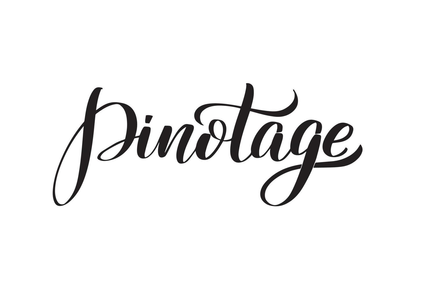 pinotage de letras de pincel manuscritas inspiradoras. ilustración de caligrafía vectorial aislada sobre fondo blanco. tipografía para pancartas, insignias, postales, camisetas, impresiones, carteles. vector