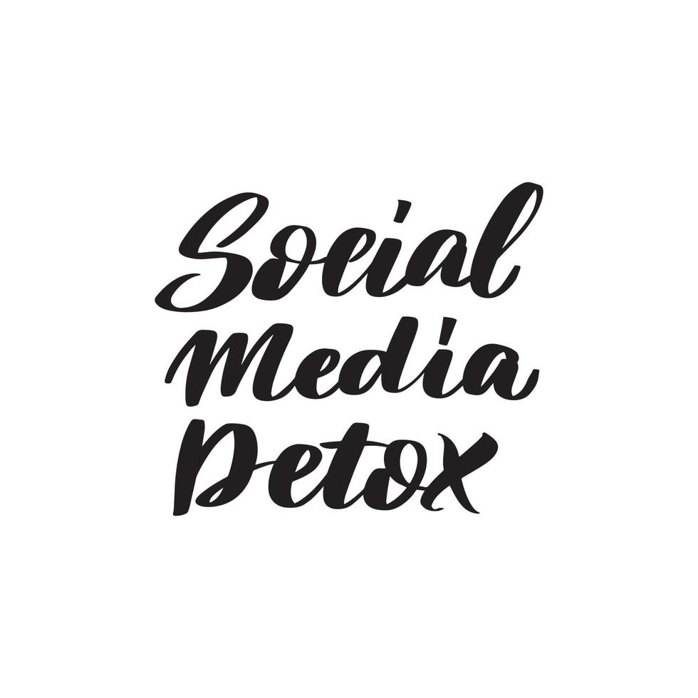 Inspirational handwritten brush lettering social media detox. Vector calligraphy stock illustration isolated on white background. Typography for banners, badges, postcard, tshirt, prints.