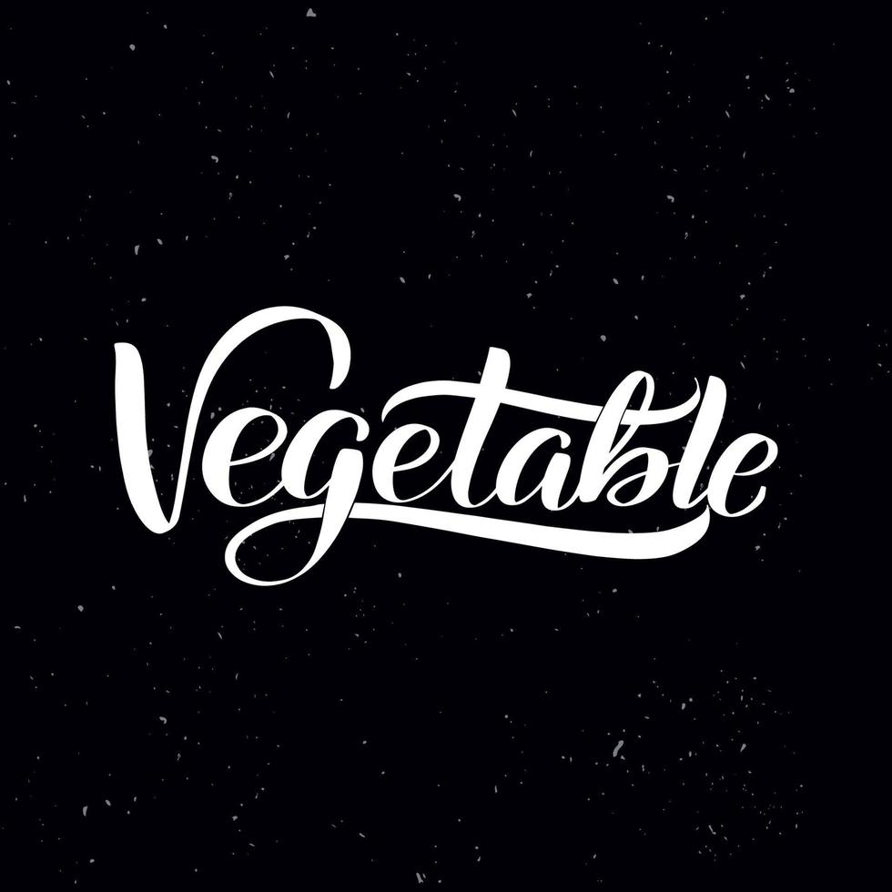 Chalkboard blackboard lettering Vegetable. Handwritten calligraphy text, chalk on a blackboard, vector illustration. Greetings for logotype, badge, icon.