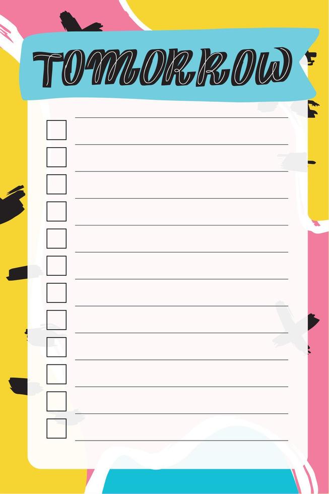 Tomorrow. To do list with retro background and trendy lettering. Memphis style. Template for agenda, planners, check lists, and other stationery. Isolated. Vector stock illustration.