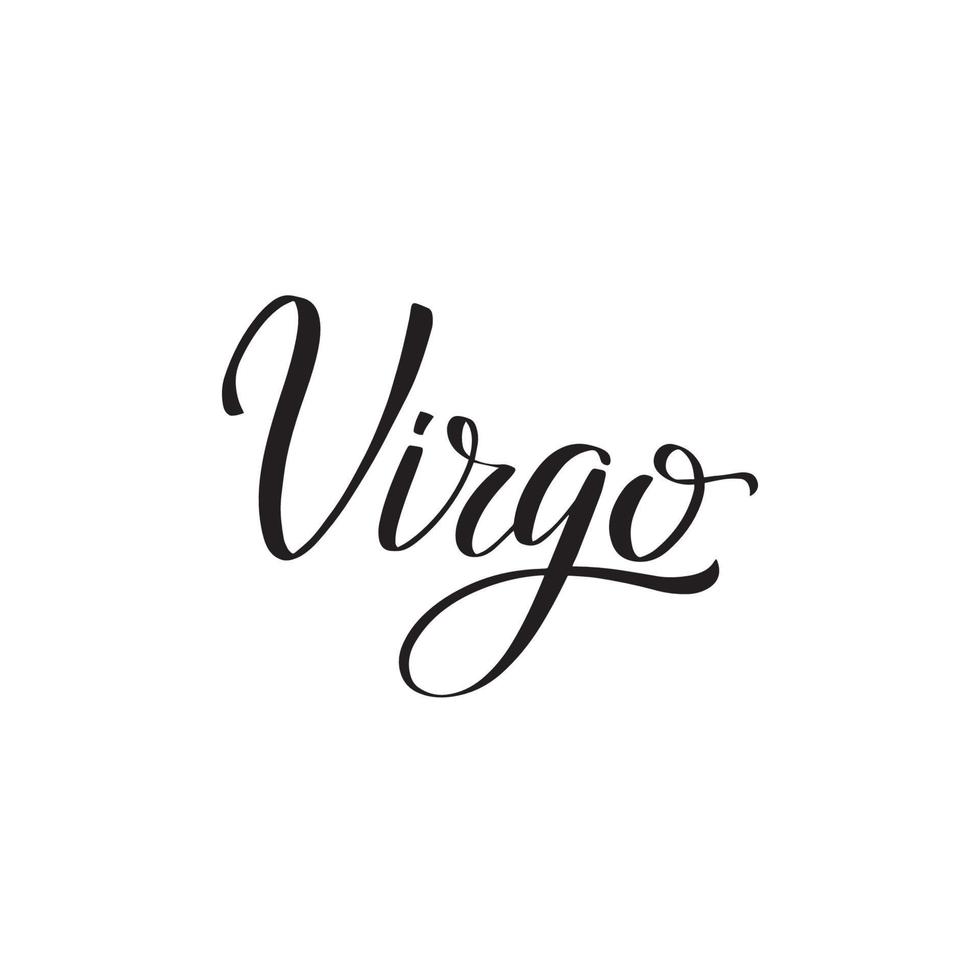 Inspirational handwritten brush lettering Virgo. Vector calligraphy illustration isolated on white background. Typography for banners, badges, postcard, tshirt, prints, posters.