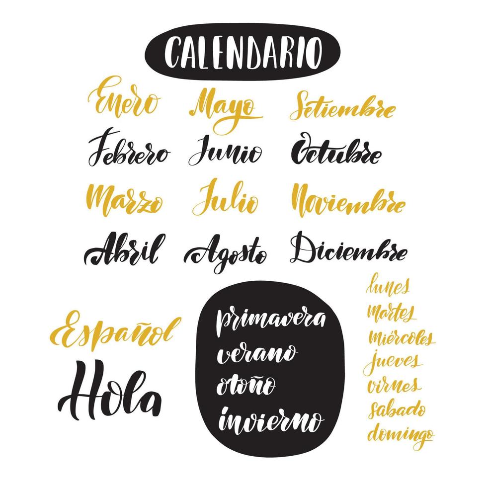 Names of months, seasons, and days of the week in Spanish. Inspirational handwritten brush lettering. Vector calligraphy stock illustration. Typography for banners, badges, postcard, tshirt, prints.