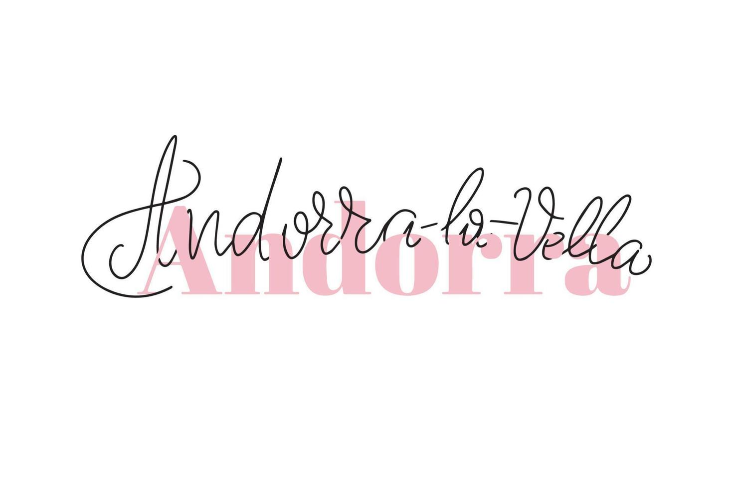 Inspirational handwritten brush lettering Andorra - Andorra-la-Vella. Vector calligraphy illustration isolated on white background. Typography for banners, badges, postcard, tshirt, prints, posters.