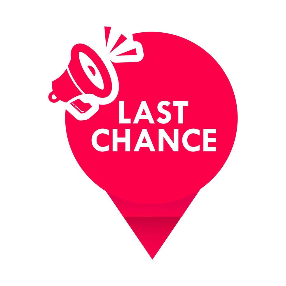 Last chance label for promotion product vector