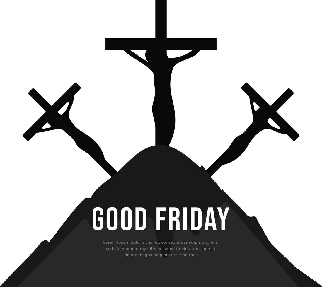 Good Friday Christian Religious Occasion With Jesus Cross Vector Illustration For Poster Background Social Media Post Greetings Banners Logo Symbol Elements And Print