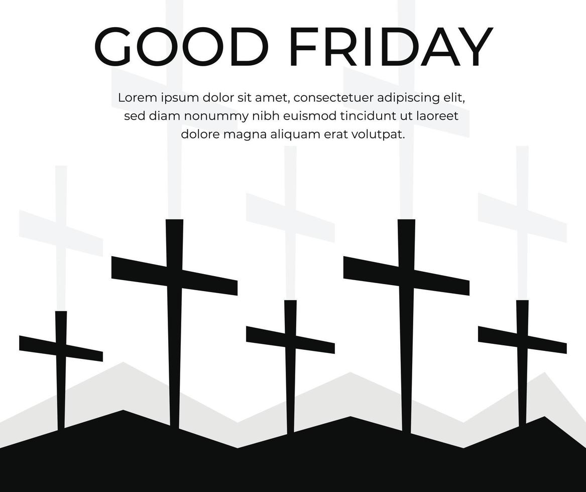 Good Friday Christian Religious Occasion With Jesus Cross Vector Illustration For Poster Background Social Media Post Greetings Banners Logo Symbol Elements And Print