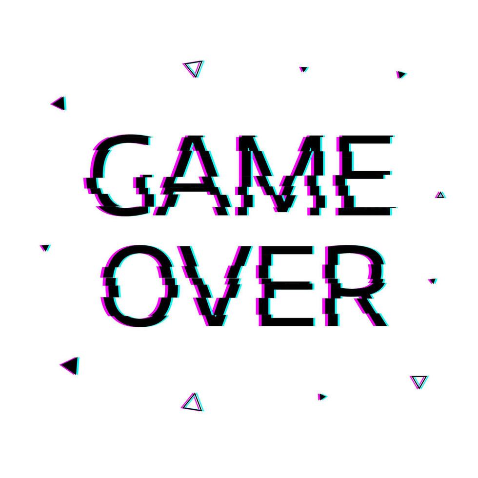 Type  Game over with glitch effect. vector
