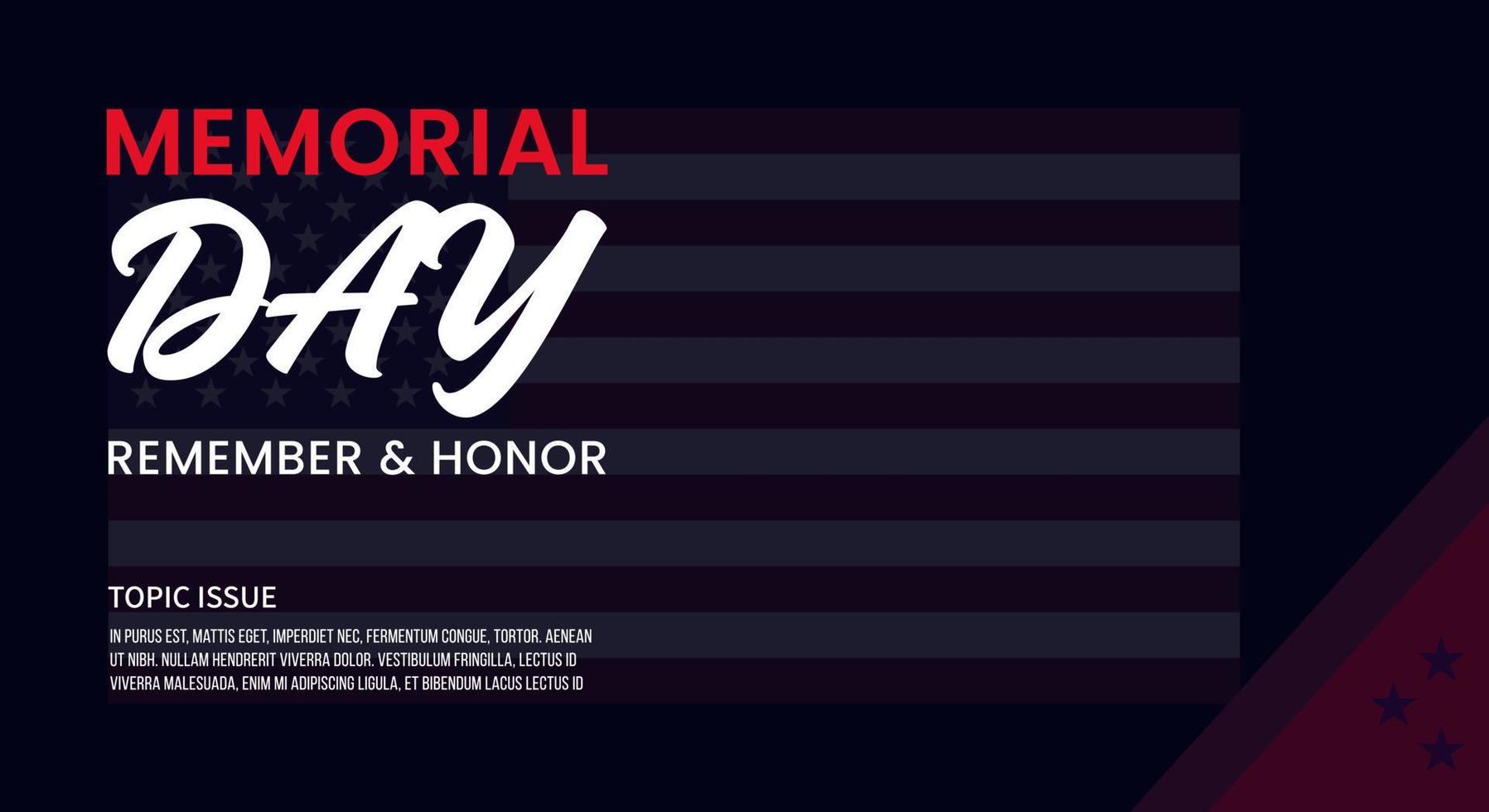 Memorial Day - Banner remember and honor. United States Memorial Day. American national holiday. USA flag vector background
