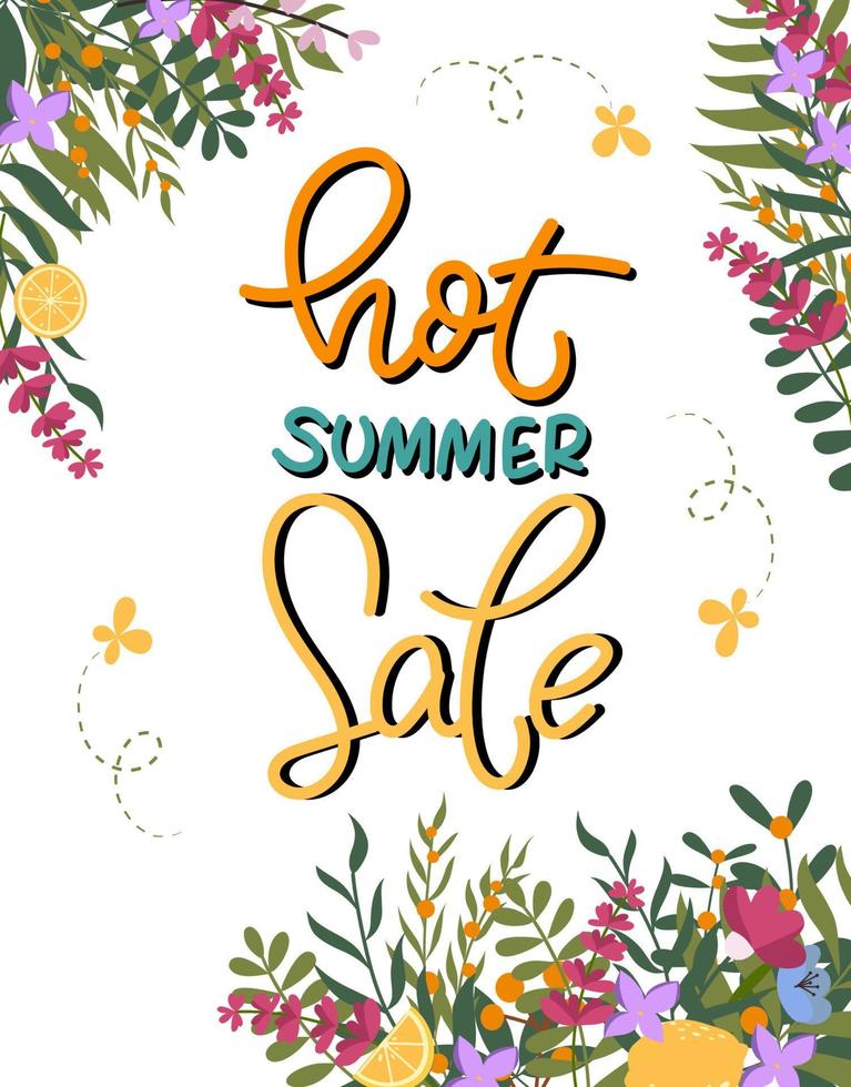 Template with handwritten lettering Hot summer sale surrounded by colourful flowers. Summer sale vector design.