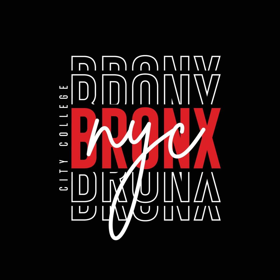 bronx typography t shirt quotes and apparel design vector