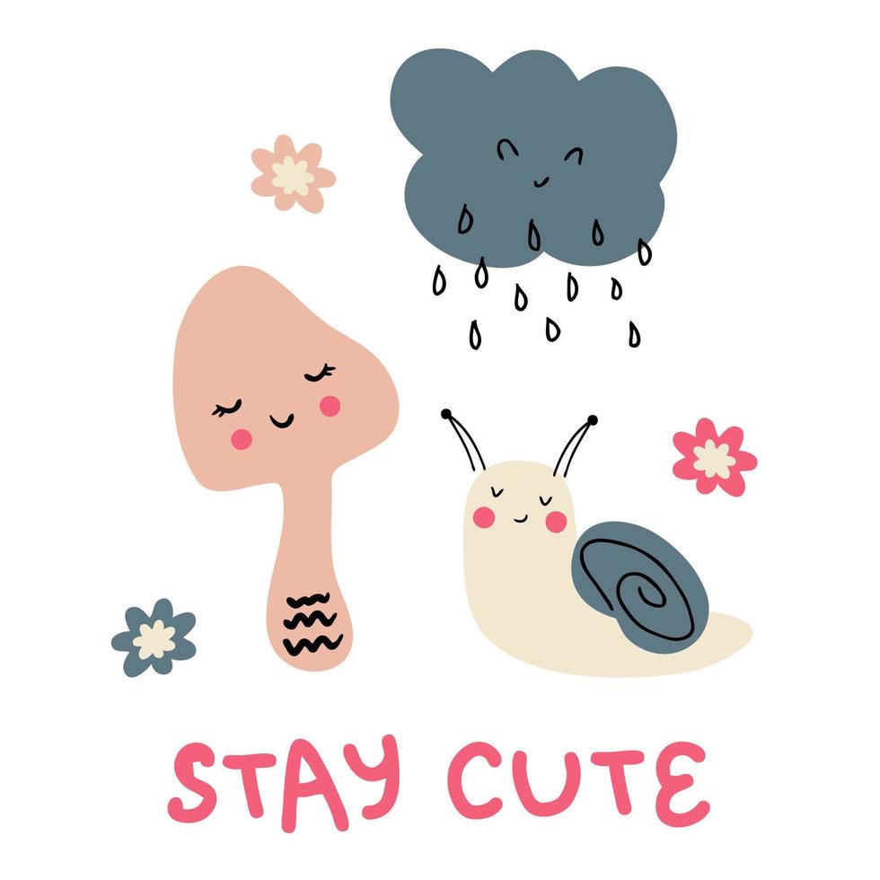 Hand drawn shy snail, mushroom and text STAY CUTE under rain. vector