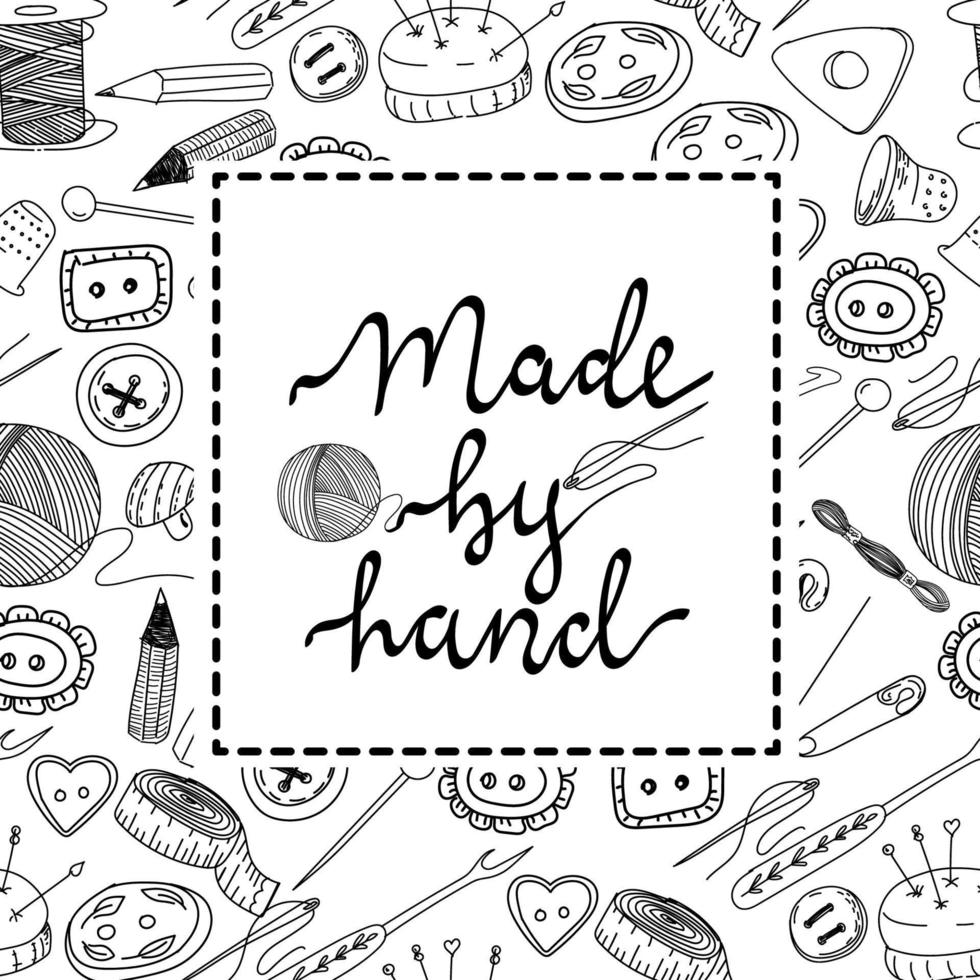 Stylized handmade inscription. Handmade icons, needlework workshop. The inscription is written by hand. Thread, needles, pins and buttons. Hand-drawn doodle-style elements vector