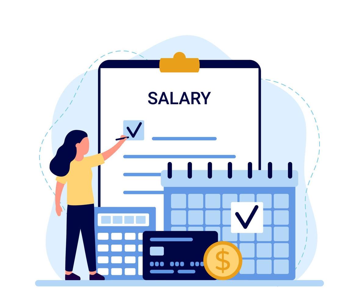 Payroll, calendar with date salary payment, woman pay money. Work accountant, check calculating payment, expenses. Bookkeeping. Vector illustration