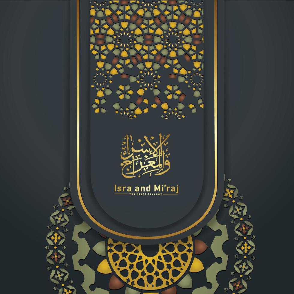 al-isra wal mi'raj profeta mahoma caligrafía saludo plantilla de fondo vector