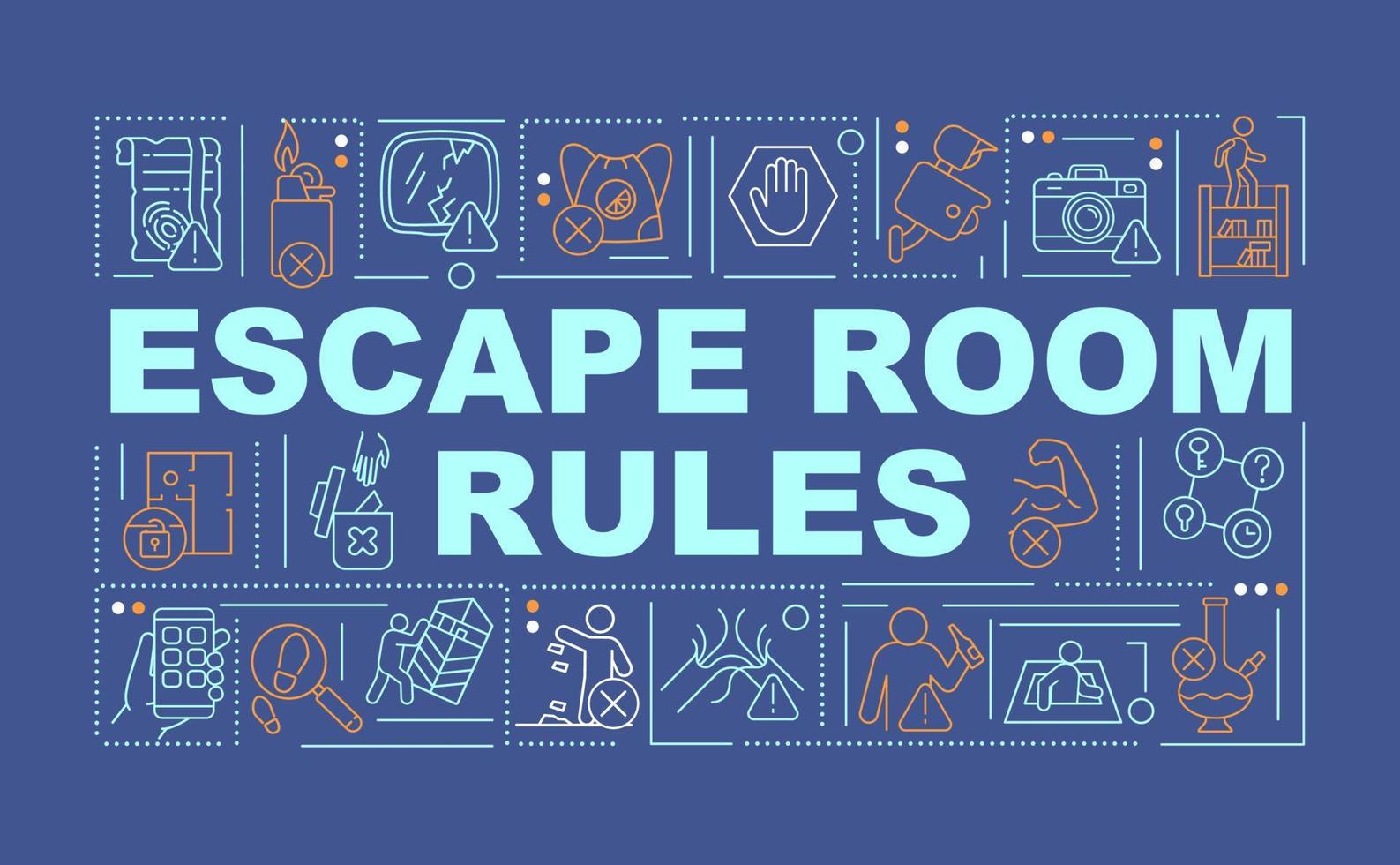Escape room regulations and prohibitions word concepts dark blue banner. Infographics with icons on color background. Isolated typography. Vector illustration with text.