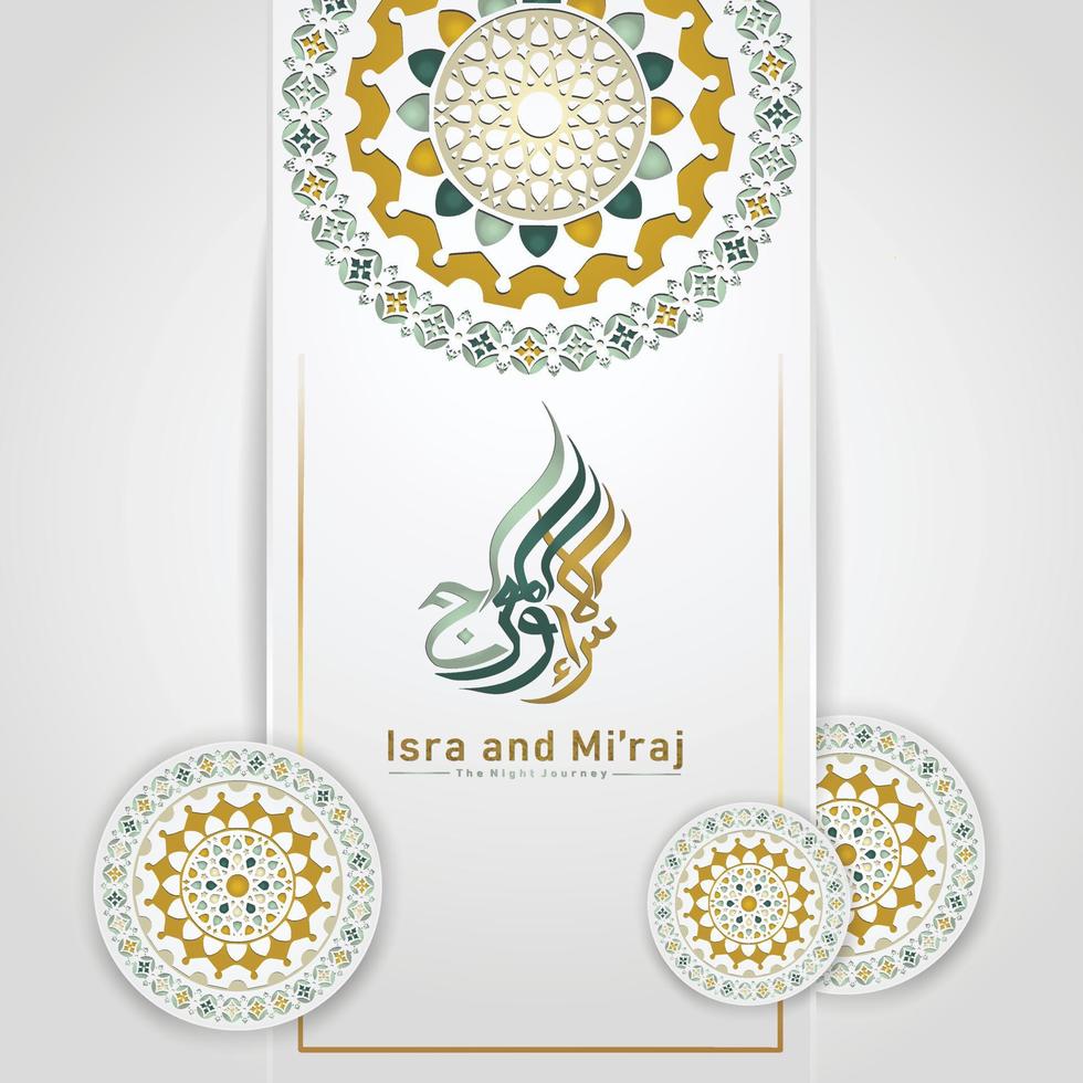 Al-Isra wal Mi'raj Prophet Muhammad calligraphy greeting background template vector