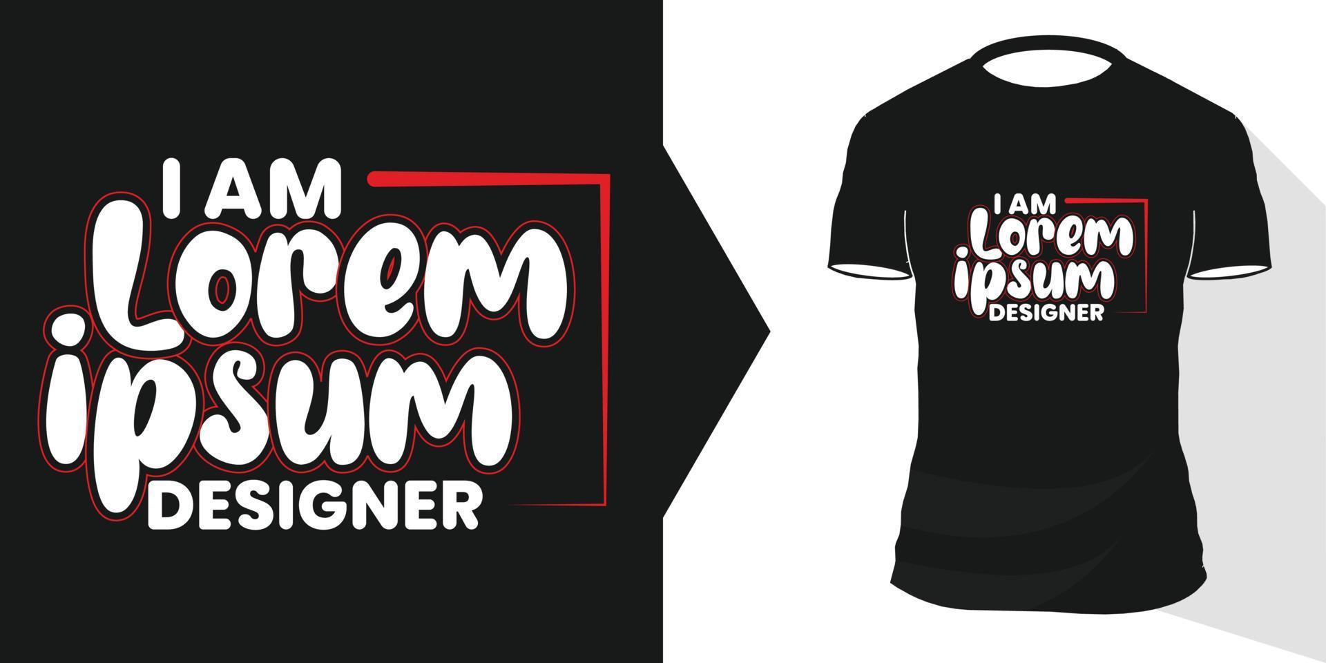 Printable Typography T-Shirts Quotes Design Premium Vector