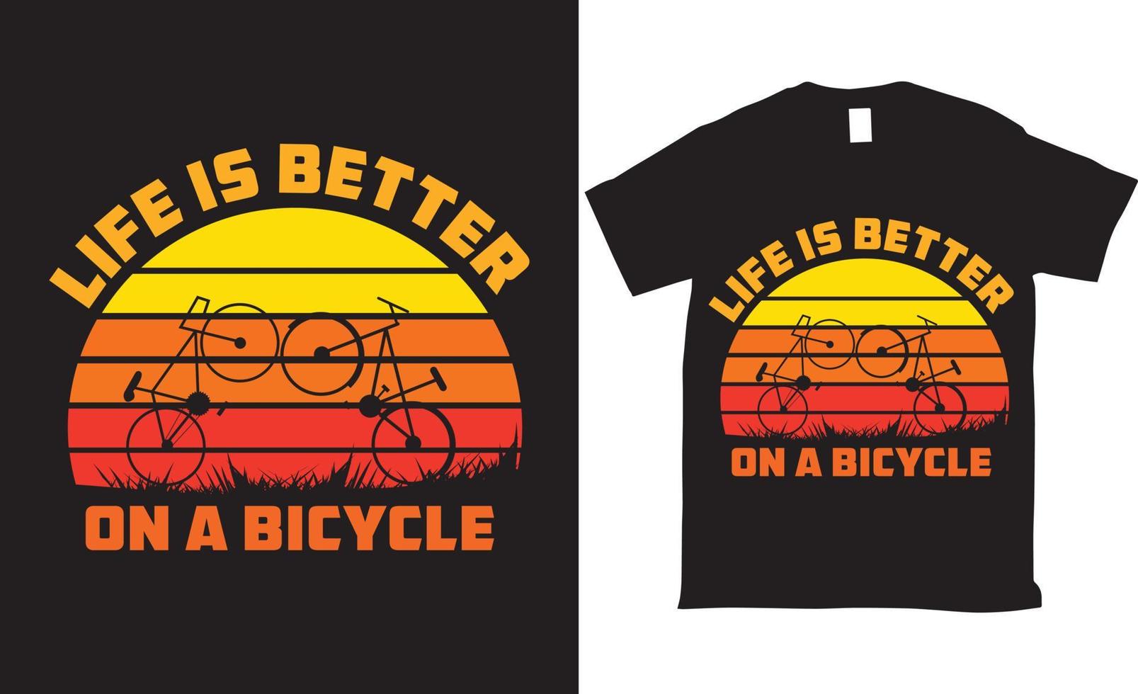la vida es mejor en un diseño de camiseta de vector de bicicleta