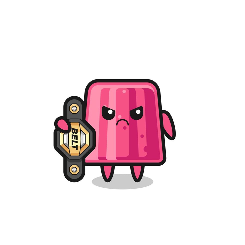 jelly mascot character as a MMA fighter with the champion belt vector