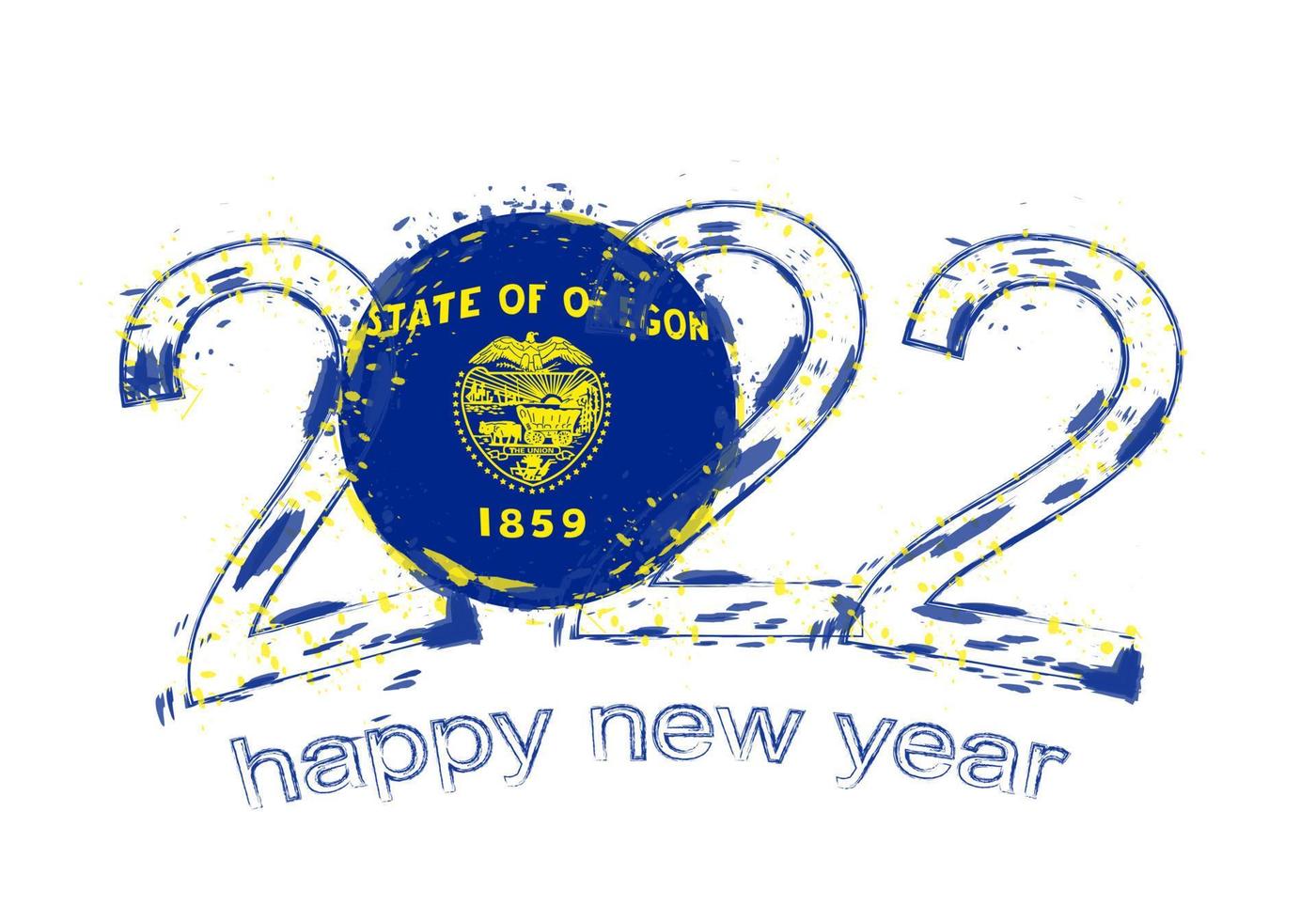 Happy New 2022 Year with flag of Oregon. vector