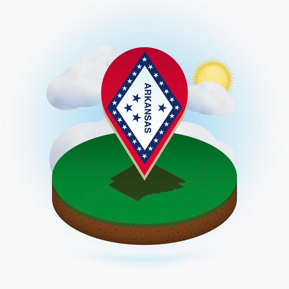 Isometric round map of US state Arkansas and point marker with flag of Arkansas. Cloud and sun on background. vector