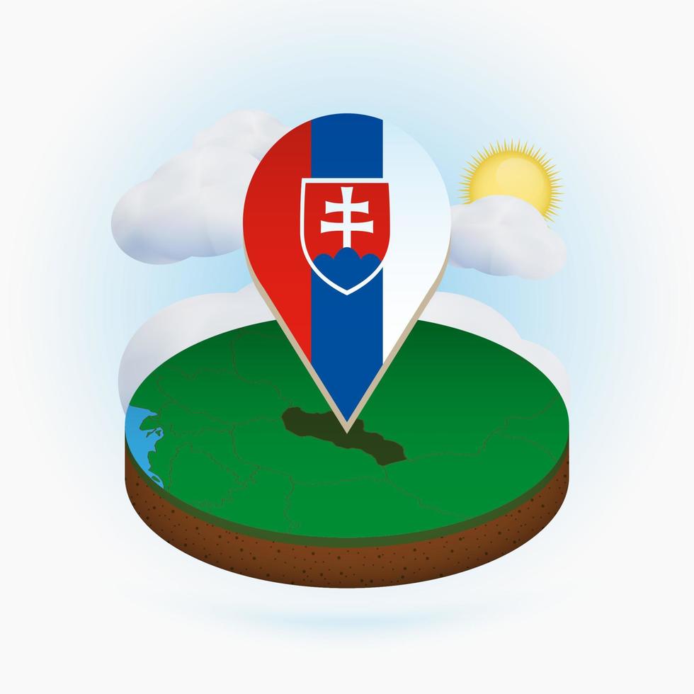 Isometric round map of Slovakia and point marker with flag of Slovakia. Cloud and sun on background. vector