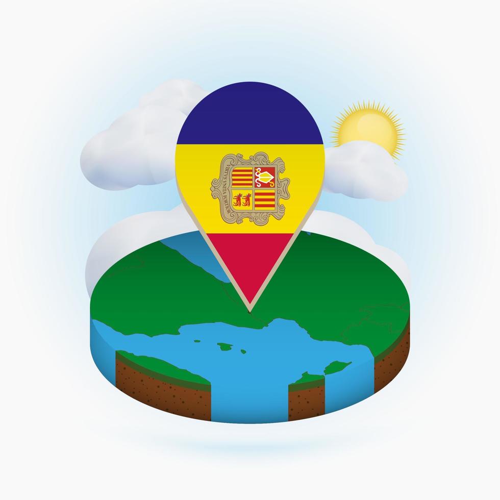 Isometric round map of Andorra and point marker with flag of Andorra. Cloud and sun on background. vector